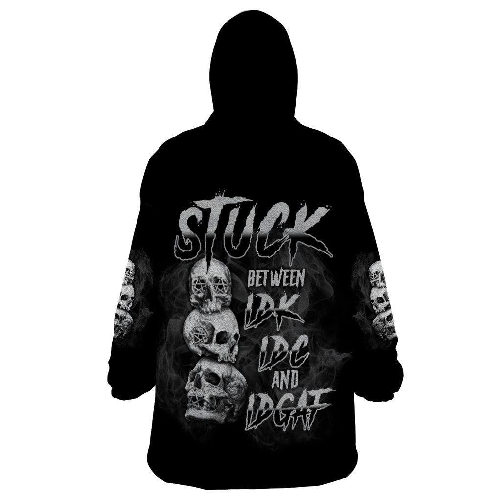 Stuck Between Idk Idc Idgaf Wearable Blanket Hoodie - Wonder Print Shop