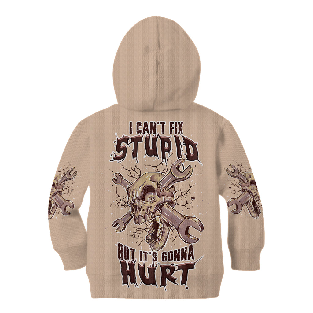 I Can Fix Stupid But It's Gonna Hurt Kid Hoodie - Wonder Print Shop