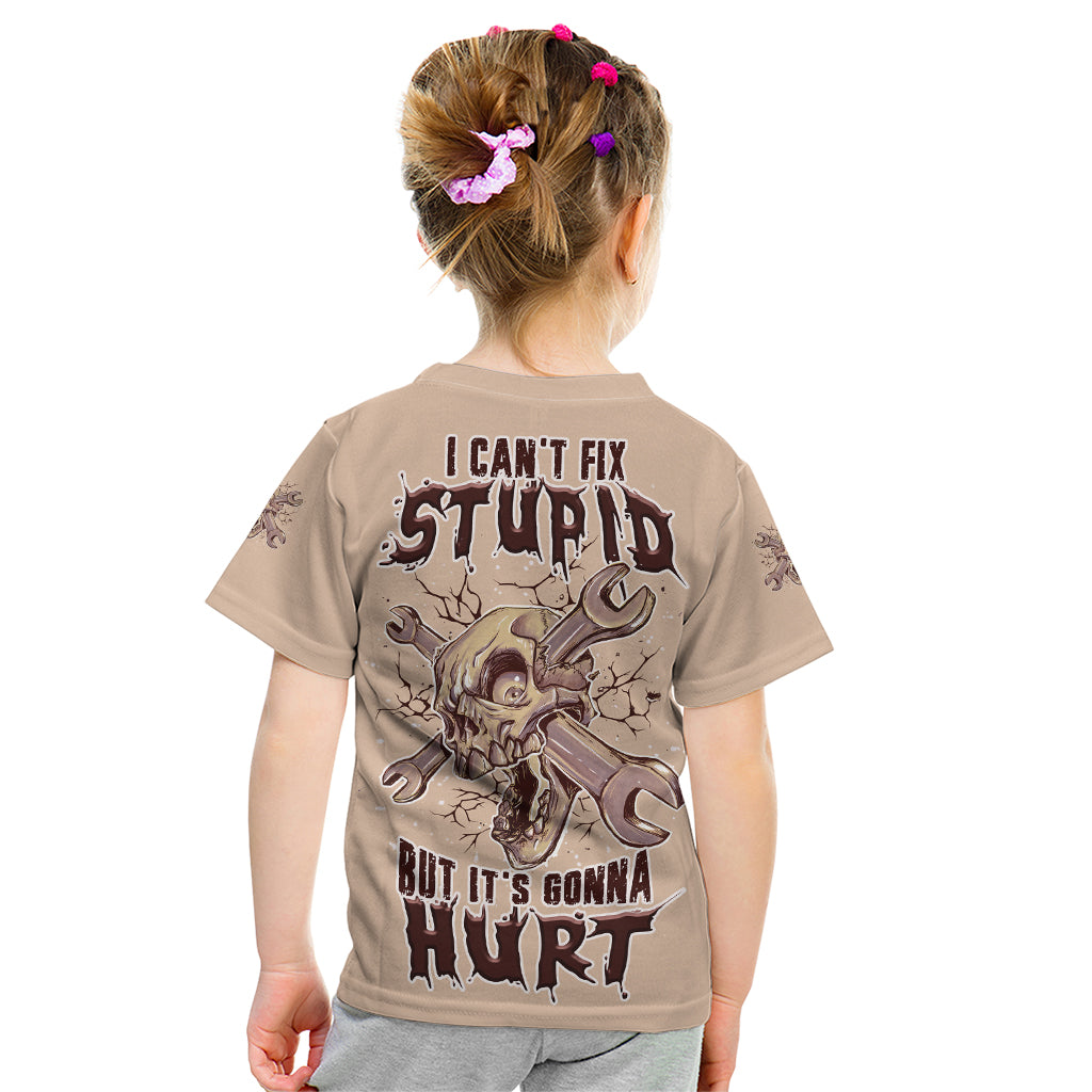 I Can Fix Stupid But It's Gonna Hurt Kid T Shirt - Wonder Print Shop