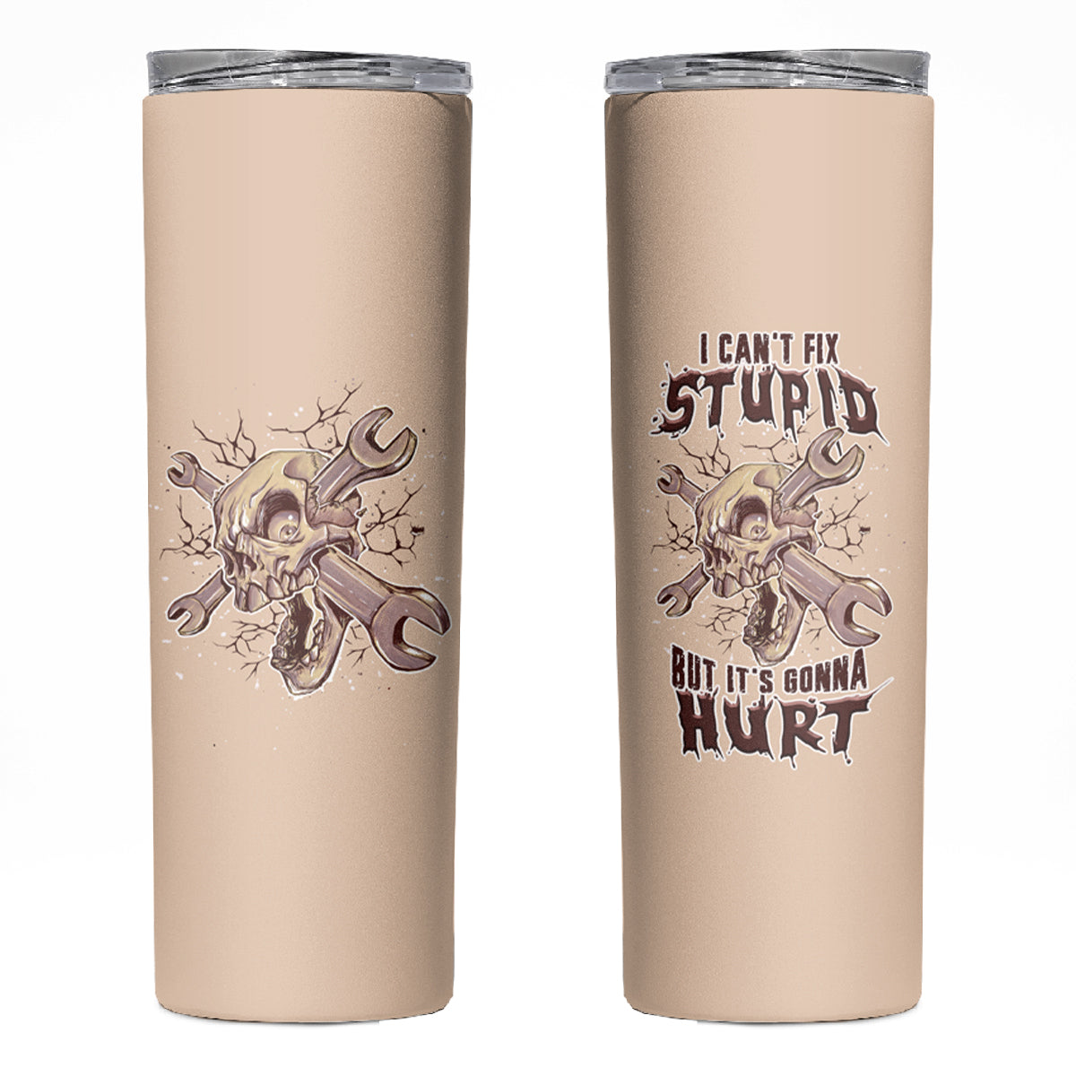 I Can Fix Stupid But It's Gonna Hurt Skinny Tumbler - Wonder Print Shop