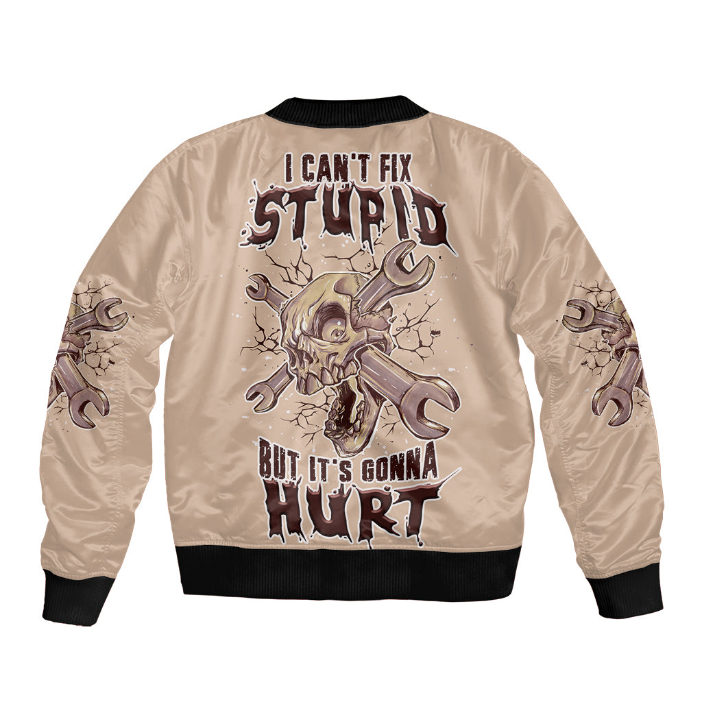 I Can Fix Stupid But It's Gonna Hurt Sleeve Zip Bomber Jacket - Wonder Print Shop
