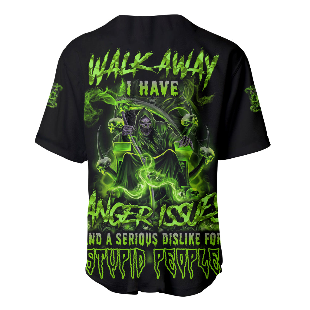 Walk Away I Have Anger Issues Baseball Jersey - Wonder Print Shop