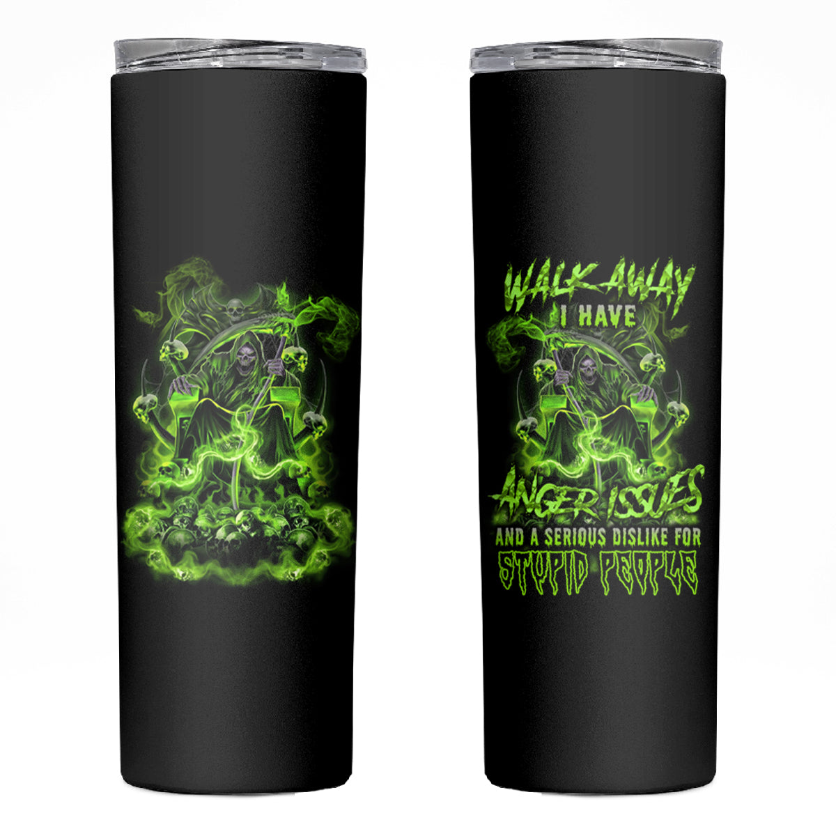 Walk Away I Have Anger Issues Skinny Tumbler - Wonder Print Shop