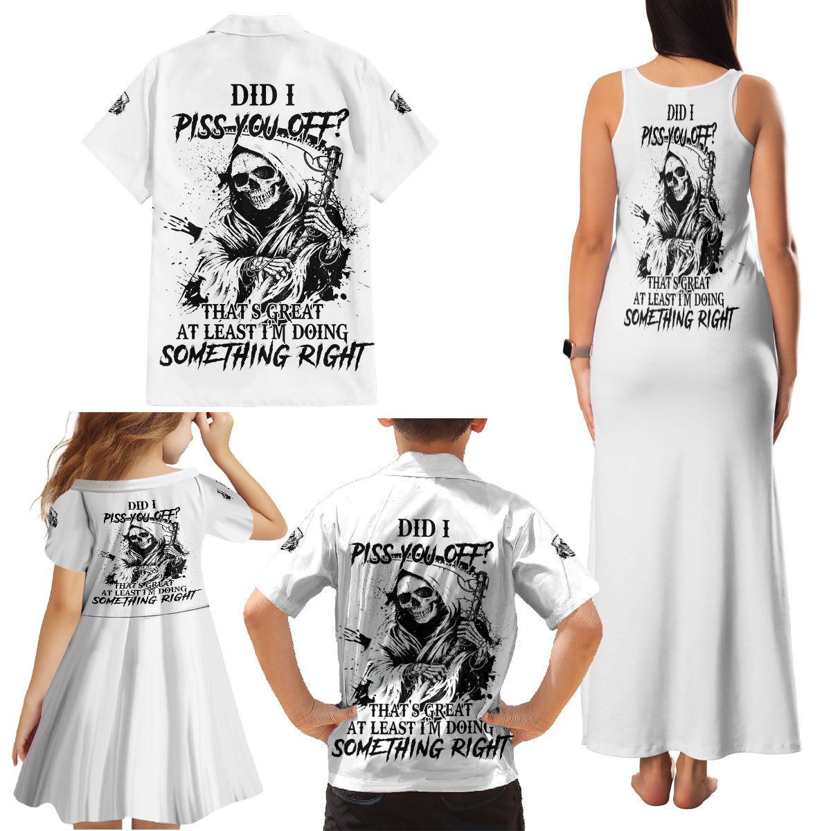 Did I Piss You Off Skull Reaper Family Matching Tank Maxi Dress and Hawaiian Shirt - Wonder Print Shop
