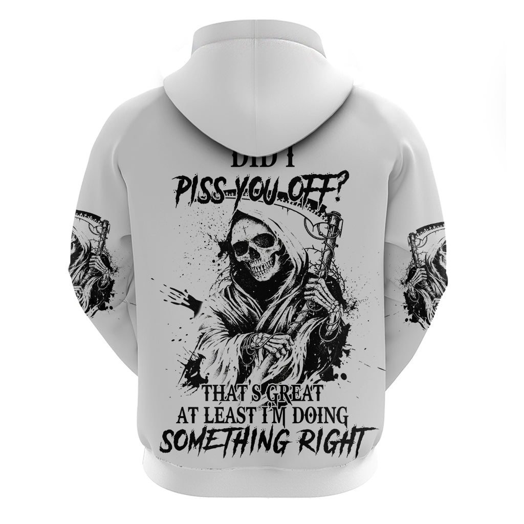 Did I Piss You Off Skull Reaper Hoodie - Wonder Print Shop