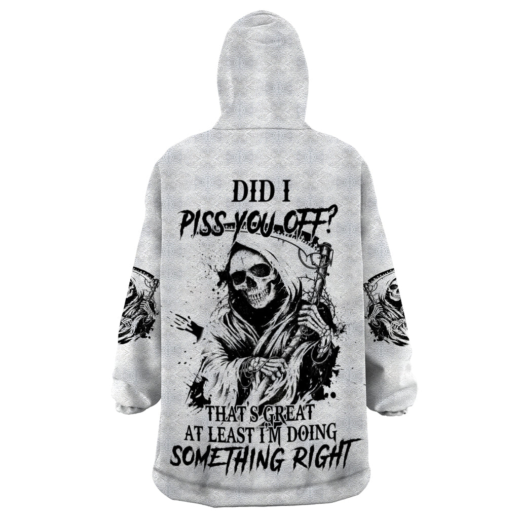 Did I Piss You Off Skull Reaper Wearable Blanket Hoodie - Wonder Print Shop