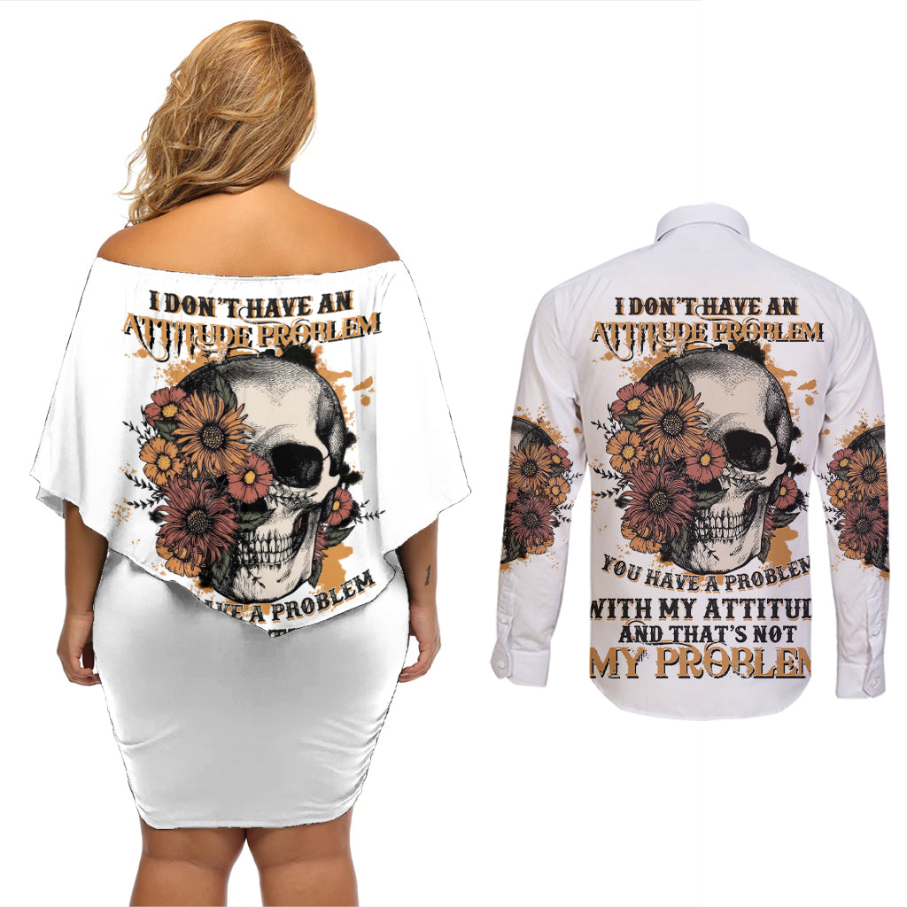 I Don't Have An Attitude Problem Couples Matching Off Shoulder Short Dress and Long Sleeve Button Shirt - Wonder Print Shop