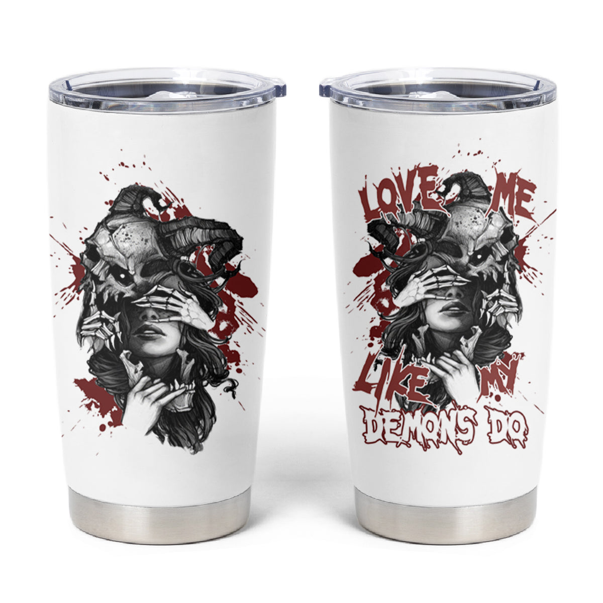 Love Me Like My Demons Do Skull Tumbler Cup - Wonder Print Shop
