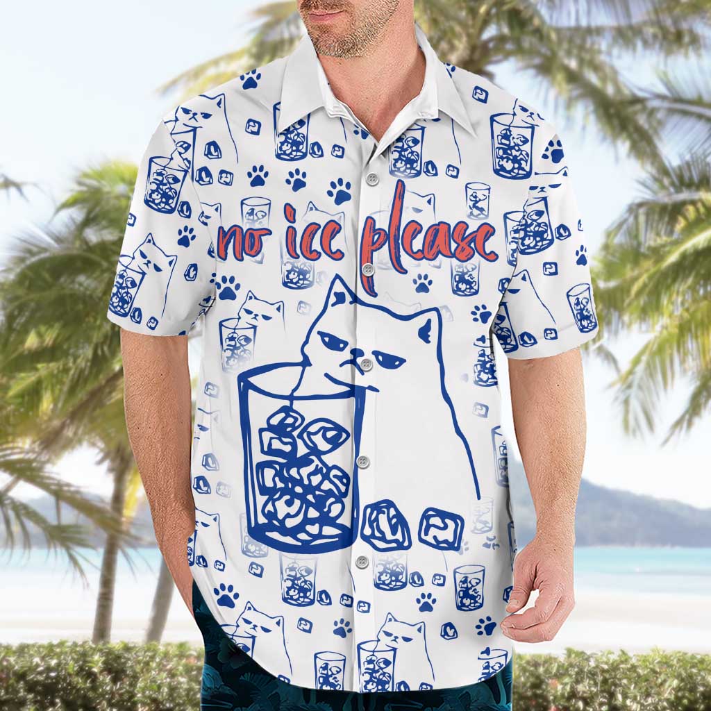 No Ice Please Cat Hawaiian Shirt Grumpy Cat with Drink Humor