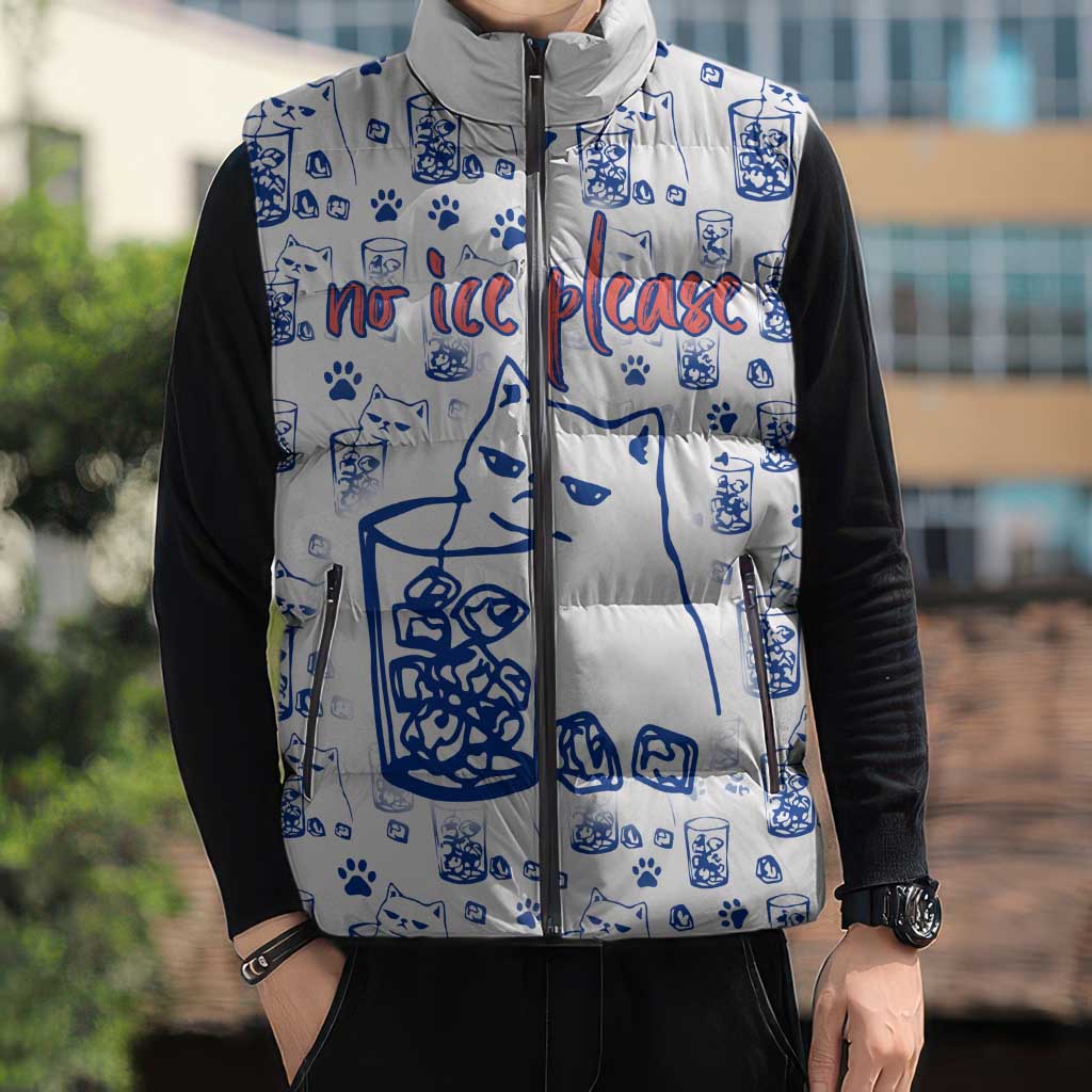 No Ice Please Cat Sleeveless Puffer Jacket Grumpy Cat with Drink Humor