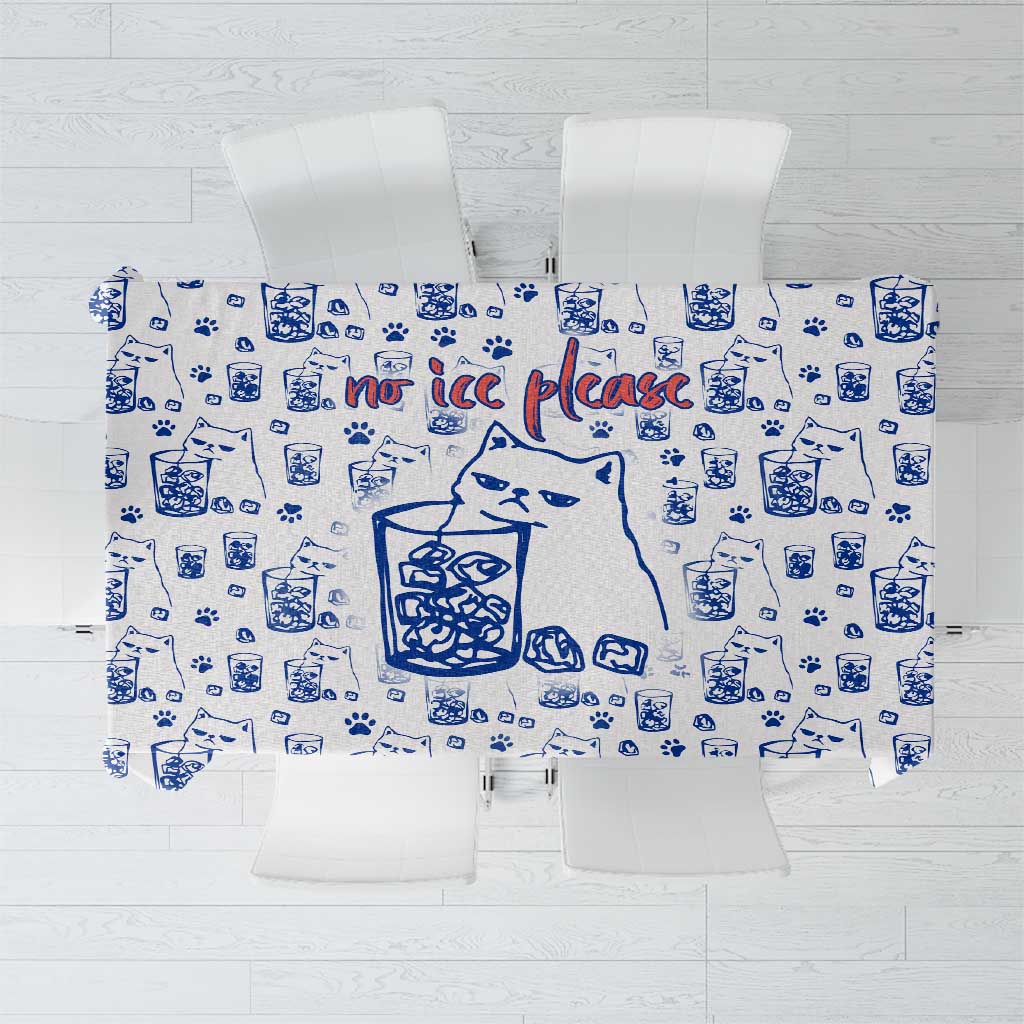No Ice Please Cat Tablecloth Grumpy Cat with Drink Humor