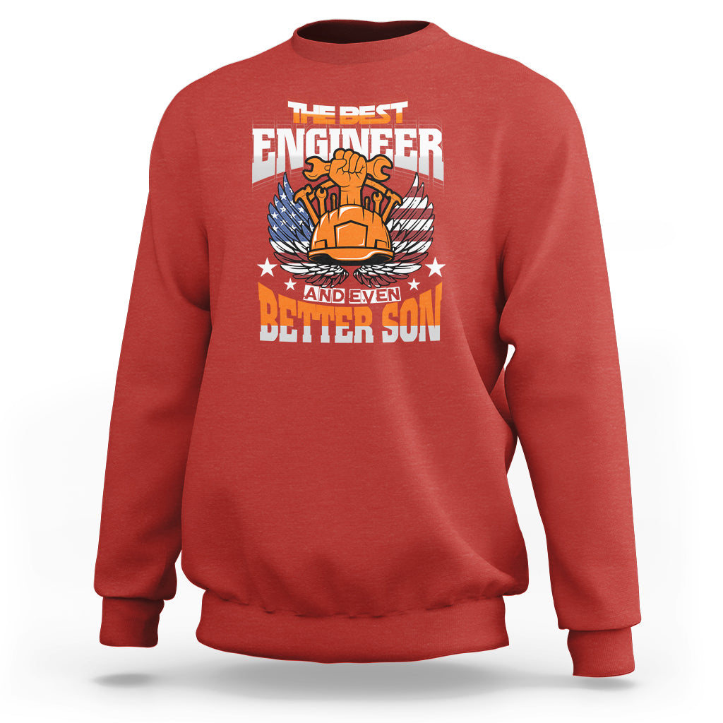 The Best Engineer and Even Better Son Sweatshirt - Wonder Print Shop