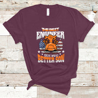 The Best Engineer and Even Better Son T Shirt - Wonder Print Shop