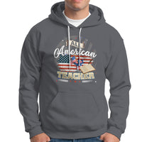 All American Teacher Hoodie - Wonder Print Shop