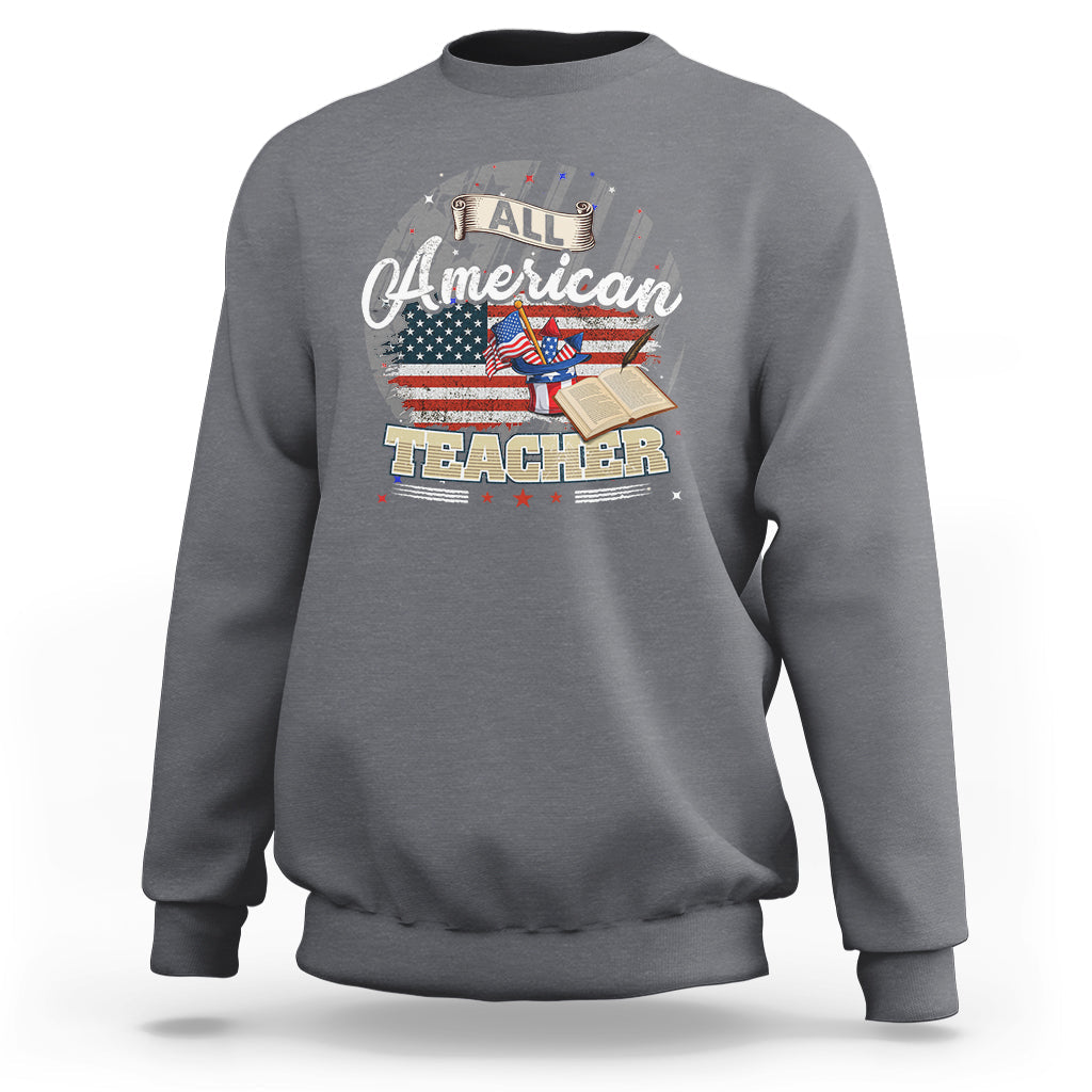 All American Teacher Sweatshirt - Wonder Print Shop