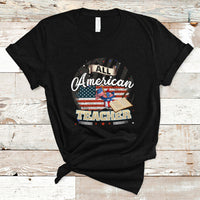 All American Teacher T Shirt - Wonder Print Shop