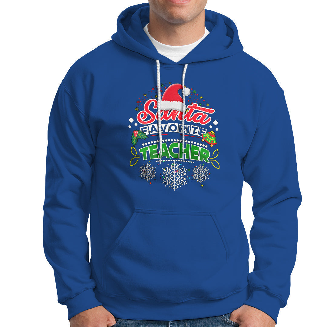 Santa Favorite Teacher Hoodie Christmas Gift for Teachers - Wonder Print Shop