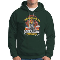 Never Underestimate an American Firefighter Hoodie - Wonder Print Shop