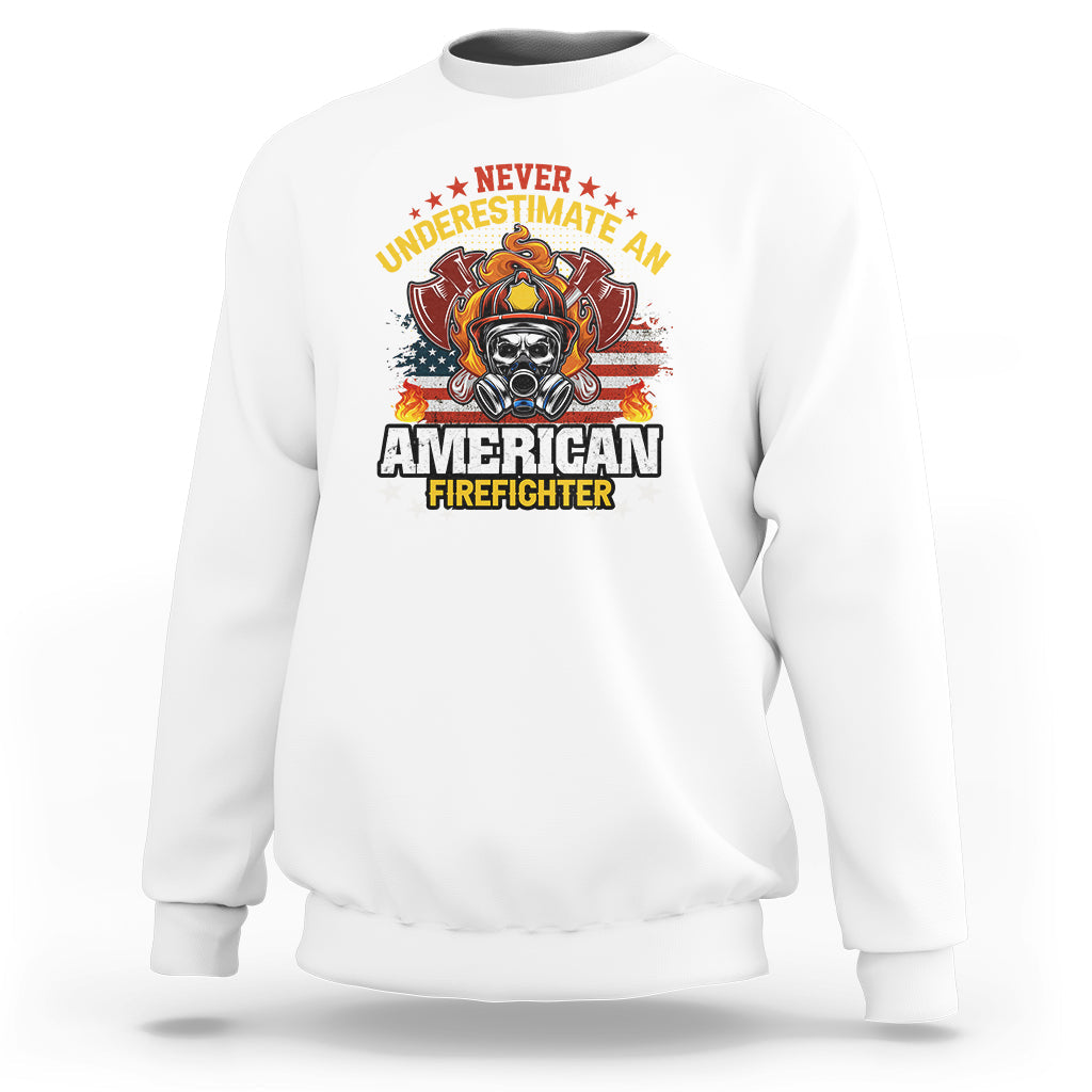 White sweatshirt with firefighter emblem graphic and bold slogan text on the chest.