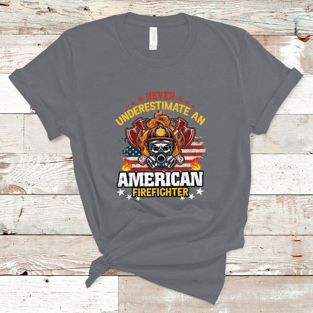 Never Underestimate an American Firefighter T Shirt - Wonder Print Shop