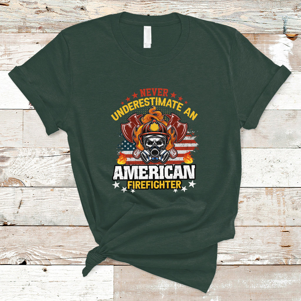 Never Underestimate an American Firefighter T Shirt - Wonder Print Shop