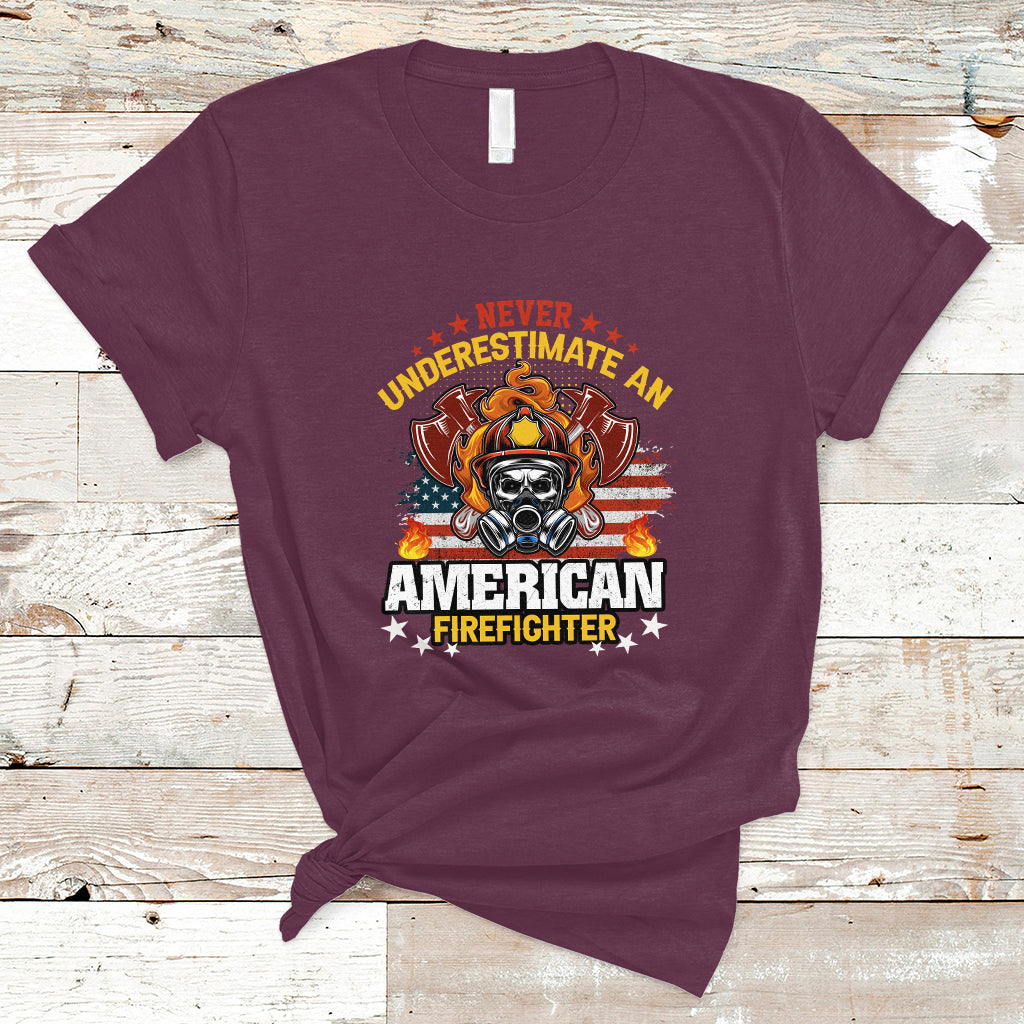 Never Underestimate an American Firefighter T Shirt - Wonder Print Shop