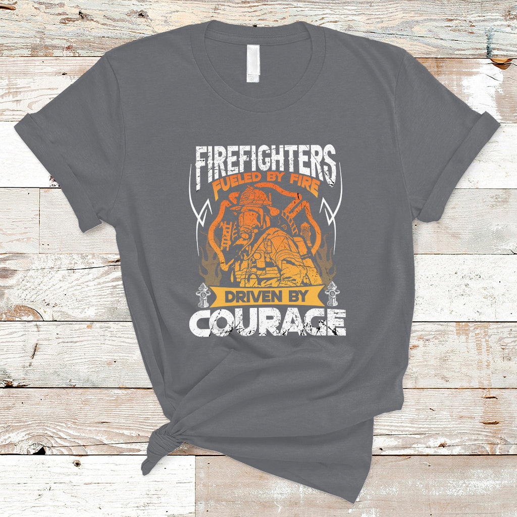 Firefighter T Shirt Fueled By Fire Driven By Courage - Wonder Print Shop