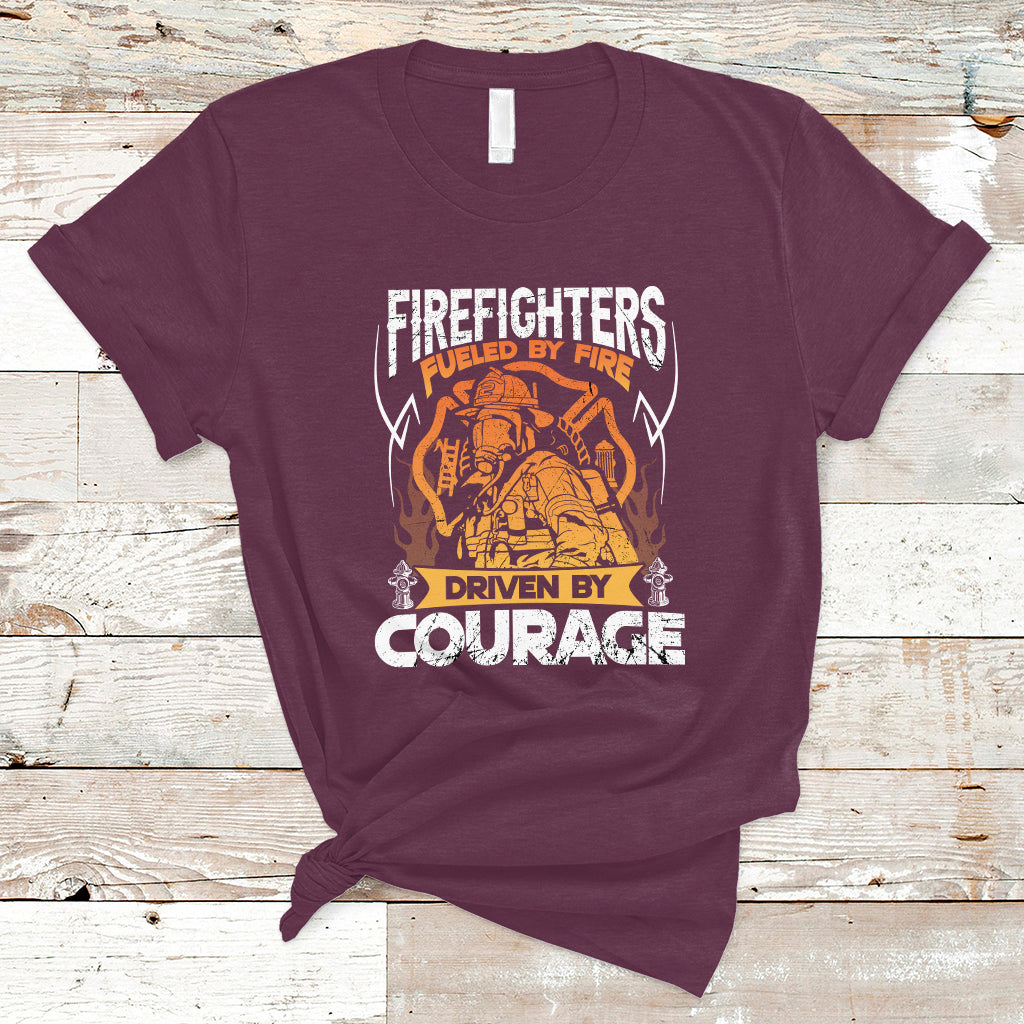 Firefighter T Shirt Fueled By Fire Driven By Courage - Wonder Print Shop