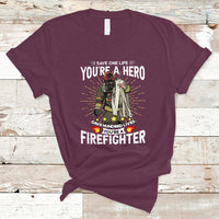 Save Hundred Lives You are Firefighter T Shirt - Wonder Print Shop
