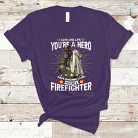 Save Hundred Lives You are Firefighter T Shirt - Wonder Print Shop