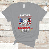 Any Man Can Be A Farther, To Be A Mechanic DAD T Shirt - Wonder Print Shop