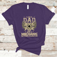 Mechanic Dad T Shirt Nothings Scared Me - Wonder Print Shop