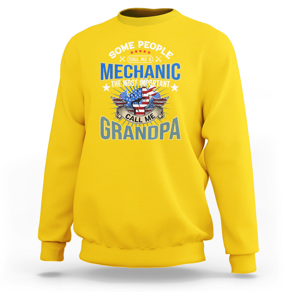 Some People Call Me A Mechanic Sweatshirt - Wonder Print Shop