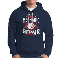 Real Mechanic Hoodie Repair Anything - Wonder Print Shop