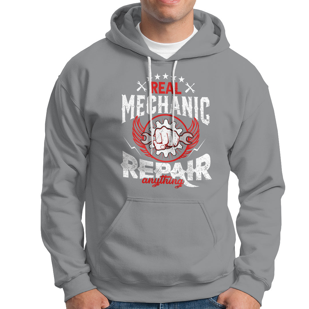 Real Mechanic Hoodie Repair Anything - Wonder Print Shop