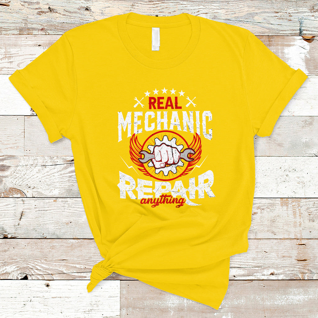 Real Mechanic T Shirt Repair Anything - Wonder Print Shop