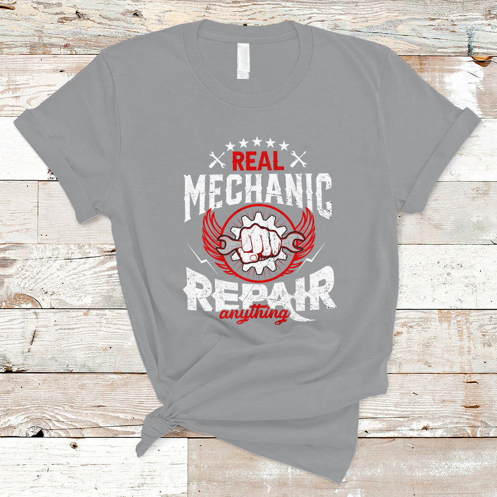 Real Mechanic T Shirt Repair Anything - Wonder Print Shop