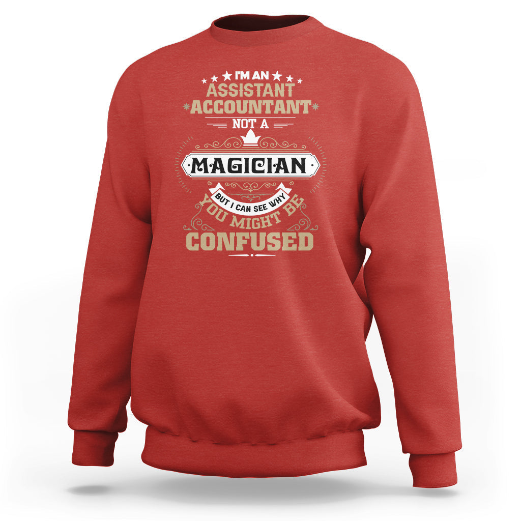 Red crewneck sweatshirt with accountant-themed graphic and “MIGHT BE CONFUSED” text
