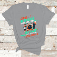 Event Management T Shirt Event Specialist Because Badass Isnt An Official Job Title - Wonder Print Shop