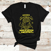 Wake Up Smarter Sleep With An Application Architect T Shirt - Wonder Print Shop