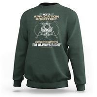 Im An Application Architect Sweatshirt To Save Time Lets Assume Im Always Right - Wonder Print Shop
