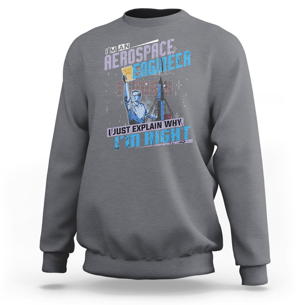 Charcoal gray crewneck sweatshirt with space engineer graphic and slogan on the front, long sleeves.