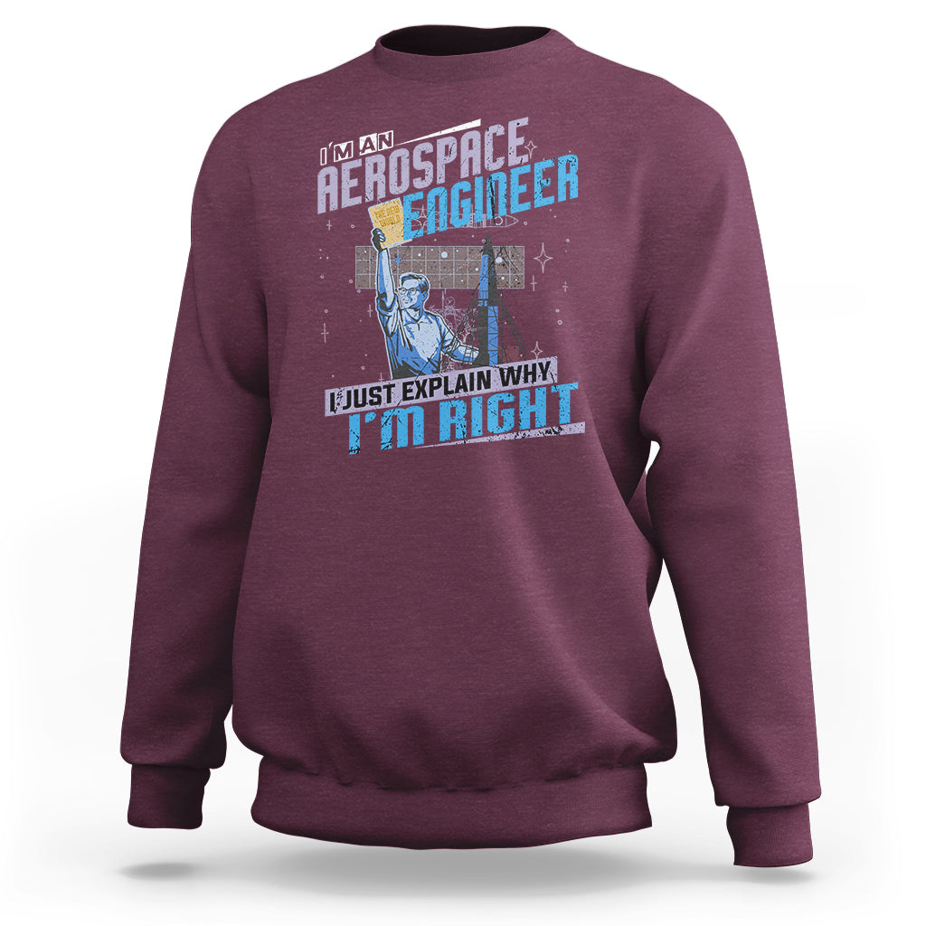 Maroon crewneck sweatshirt with space engineer graphic and slogan on the front, long sleeves.