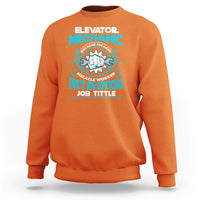 Elevator Mechanic Sweatshirt Because Freakin Miracle Worker Isnt an Official Job Title - Wonder Print Shop