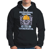 Engineering Teacher Hoodie Chaos Coordinator - Wonder Print Shop