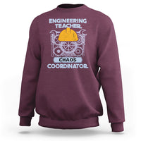 Engineering Teacher Sweatshirt Chaos Coordinator - Wonder Print Shop