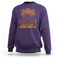 Im an Electronic Engineer and Dad Sweatshirt Nothing Shock Me - Wonder Print Shop
