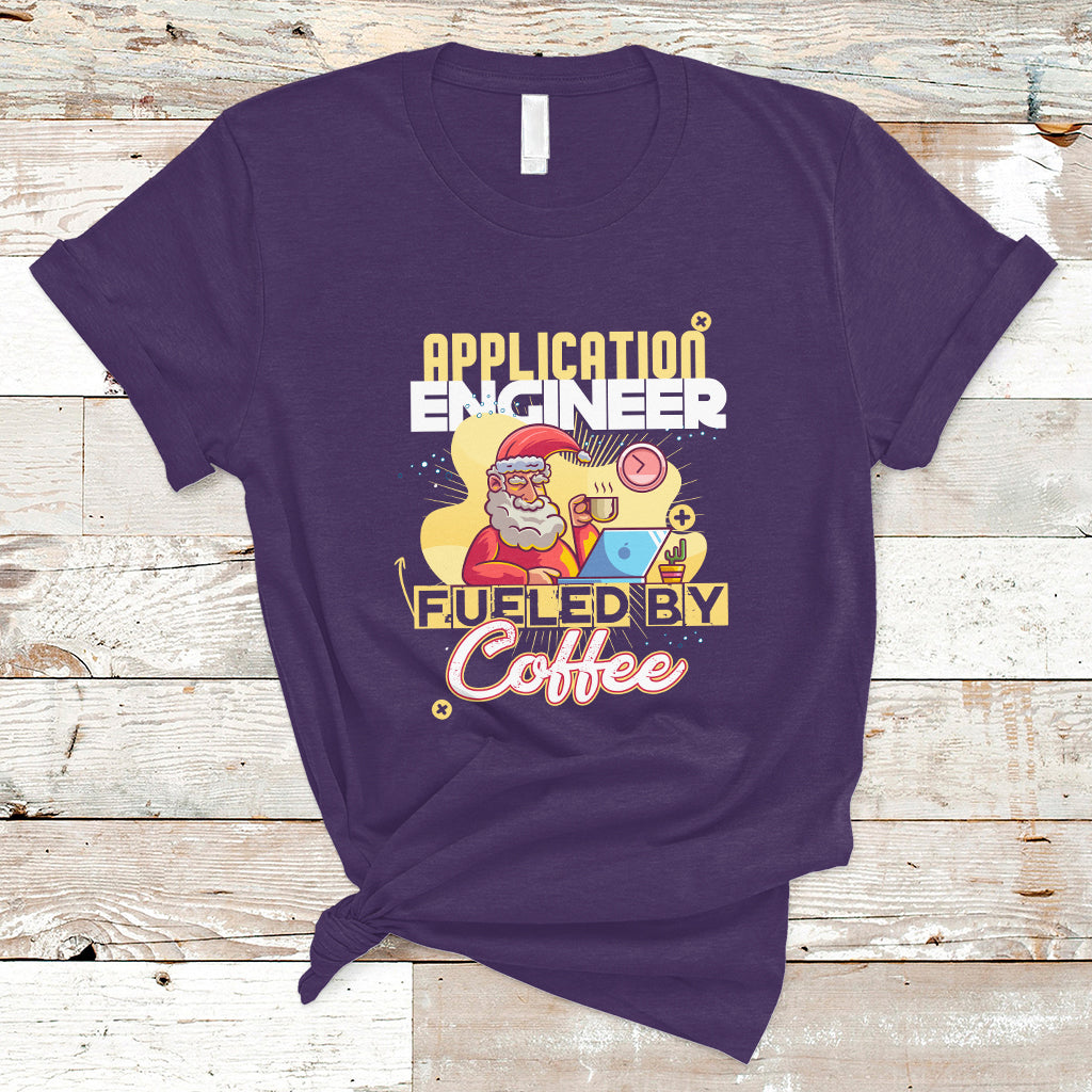 Application Engineer T Shirt Fueled By Coffee - Wonder Print Shop