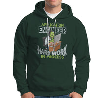 Application Engineer Hoodie Hard Work In Process - Wonder Print Shop