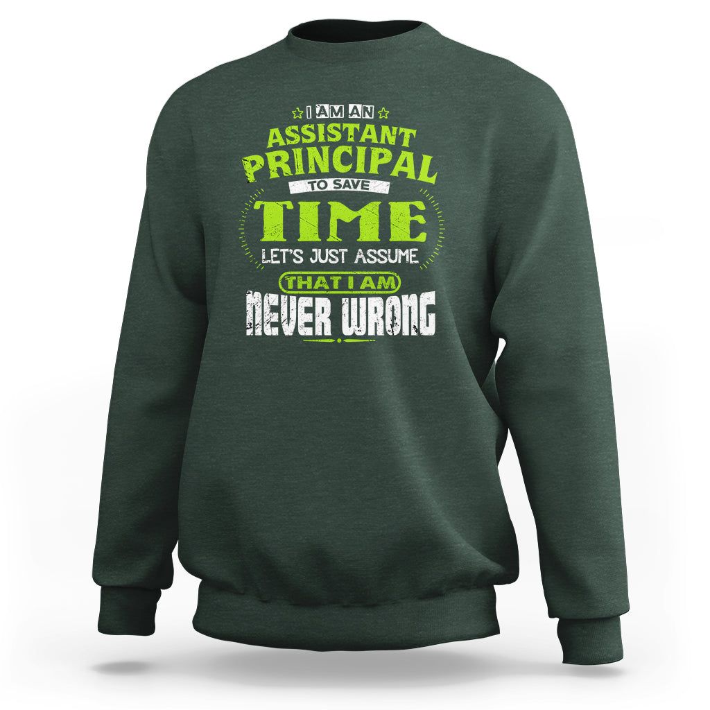 Dark forest green crewneck sweatshirt with colorful assistant principal time graphic on chest